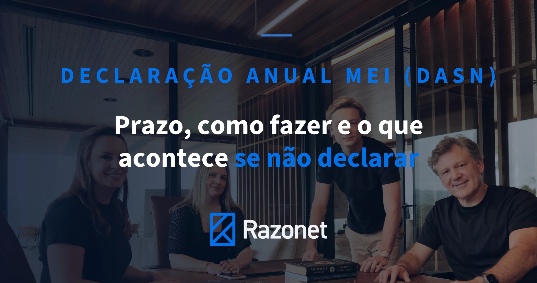 DASN MEI 2026: prazo, como declarar e o que acontece se não enviar